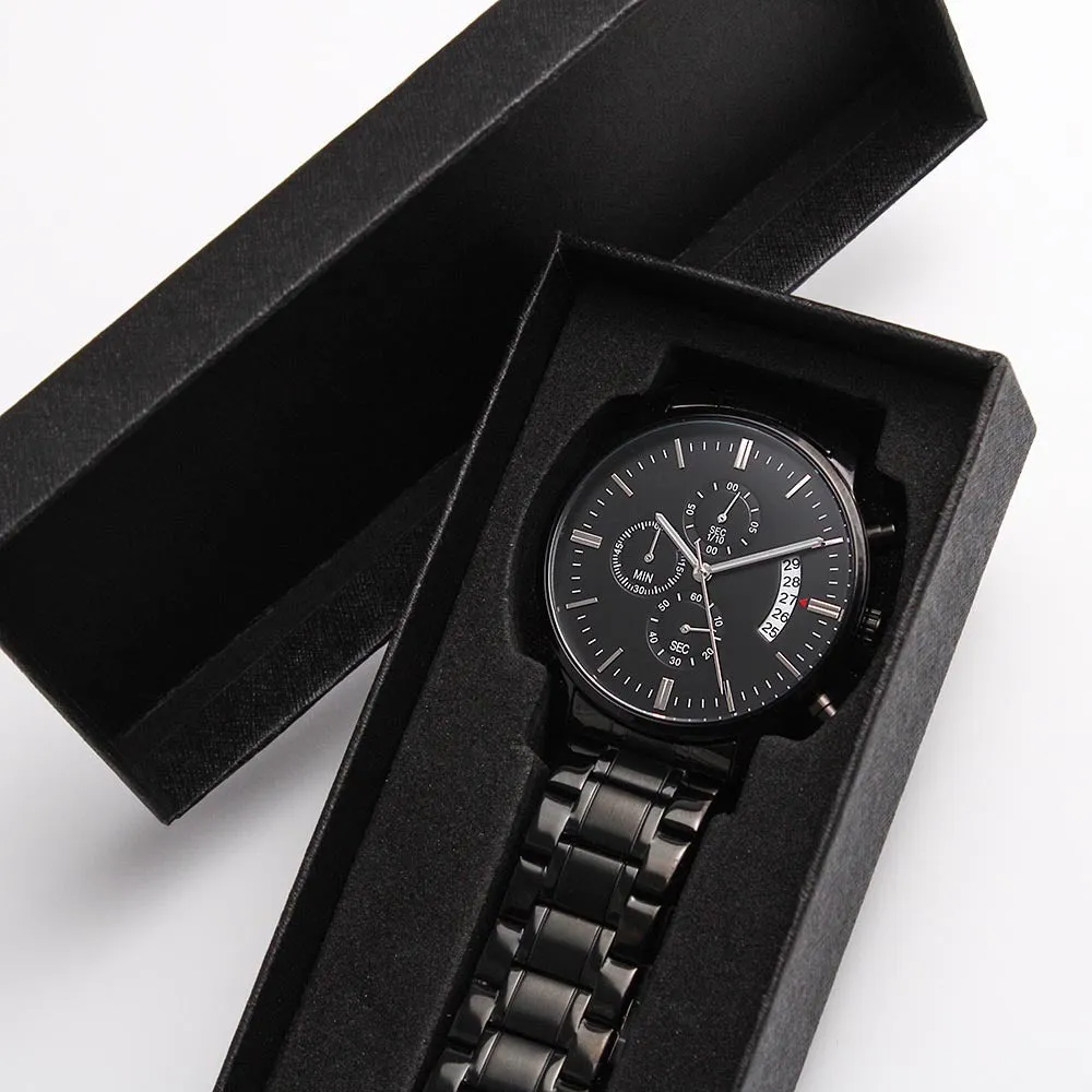 To Son Gift From Mom, Be Fearless Have Courage Love Yourself Inspirational Engraved Black Chronograph Watch